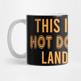 Hot Dog Land Mug